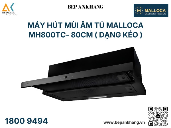 Máy hút mùi âm tủ dạng kéo Malloca - MH800TC ( 80cm )